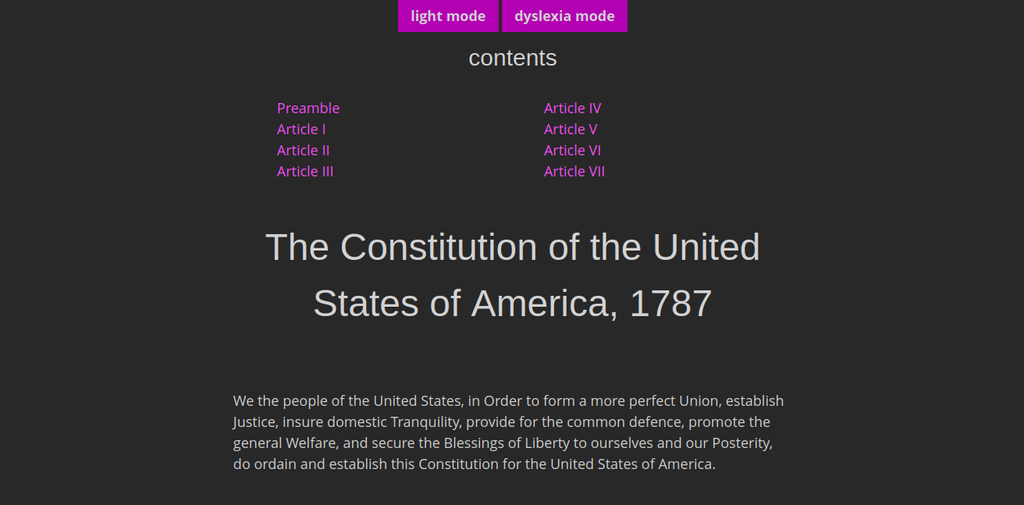 Screenshot of the first screenful of The Constitution of the United States of America, 1787. At the top, there are light mode and dyslexia mode toggles, followed by the contents menu, the title in a headline font, and the first paragraph of text.